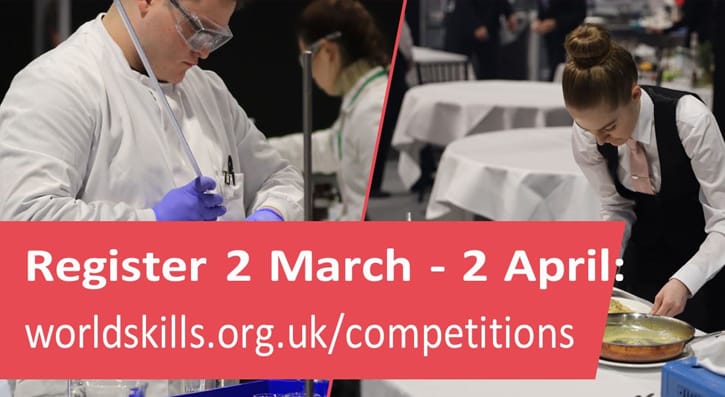 WorldSkills applications now open 2 march- 2 april